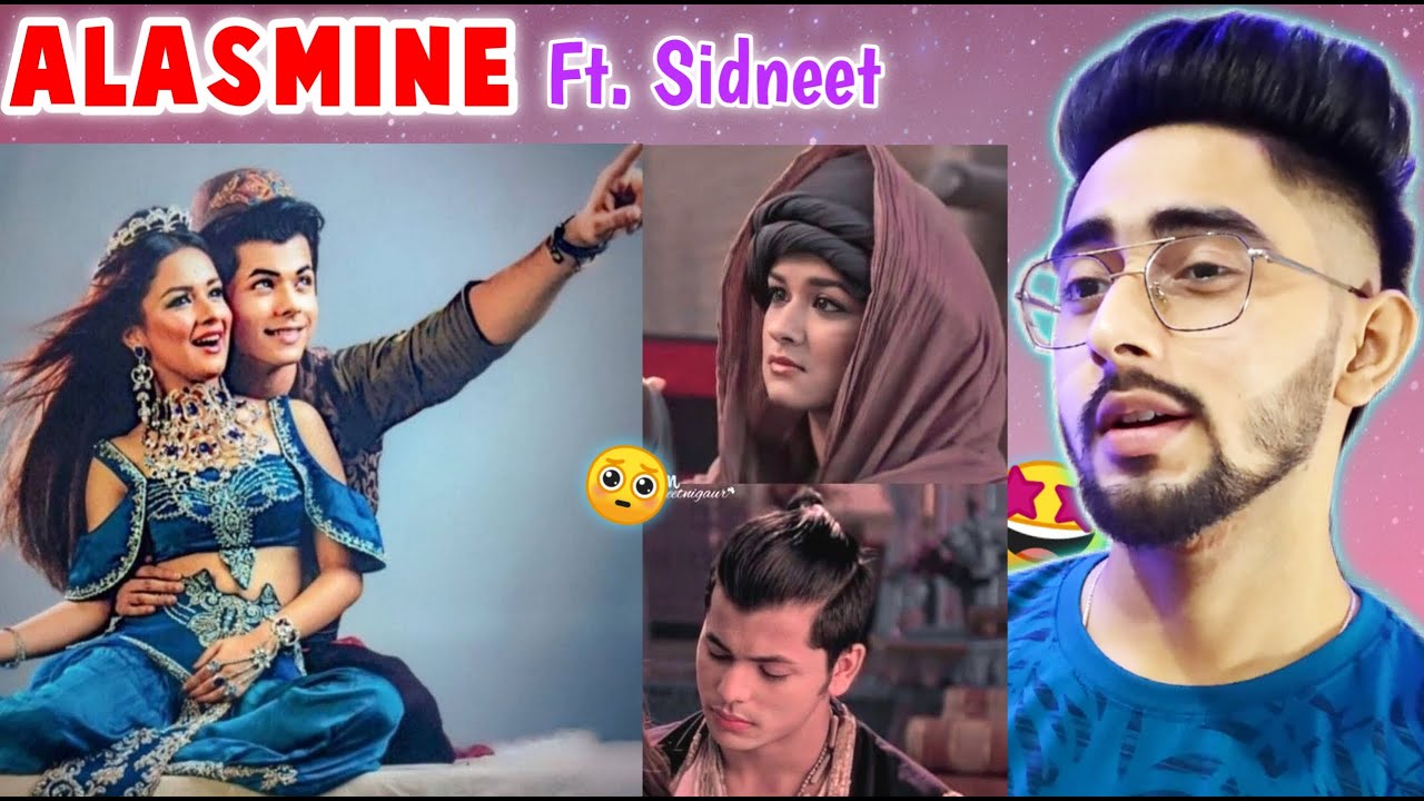 Alasmine or Sidneet VM Reaction Chanpreet Chahal