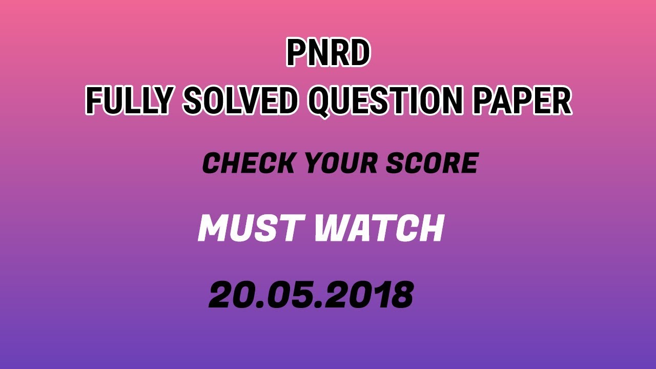 PNRD  SOLVED QUESTION PAPER, 2018