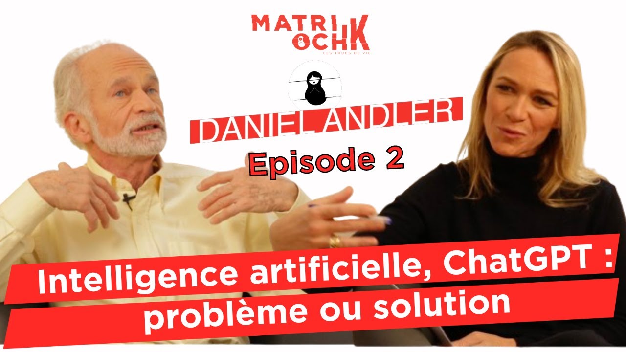 Daniel Andler : Intelligence artificielle, ChatGPT : problème ou solution 2/3