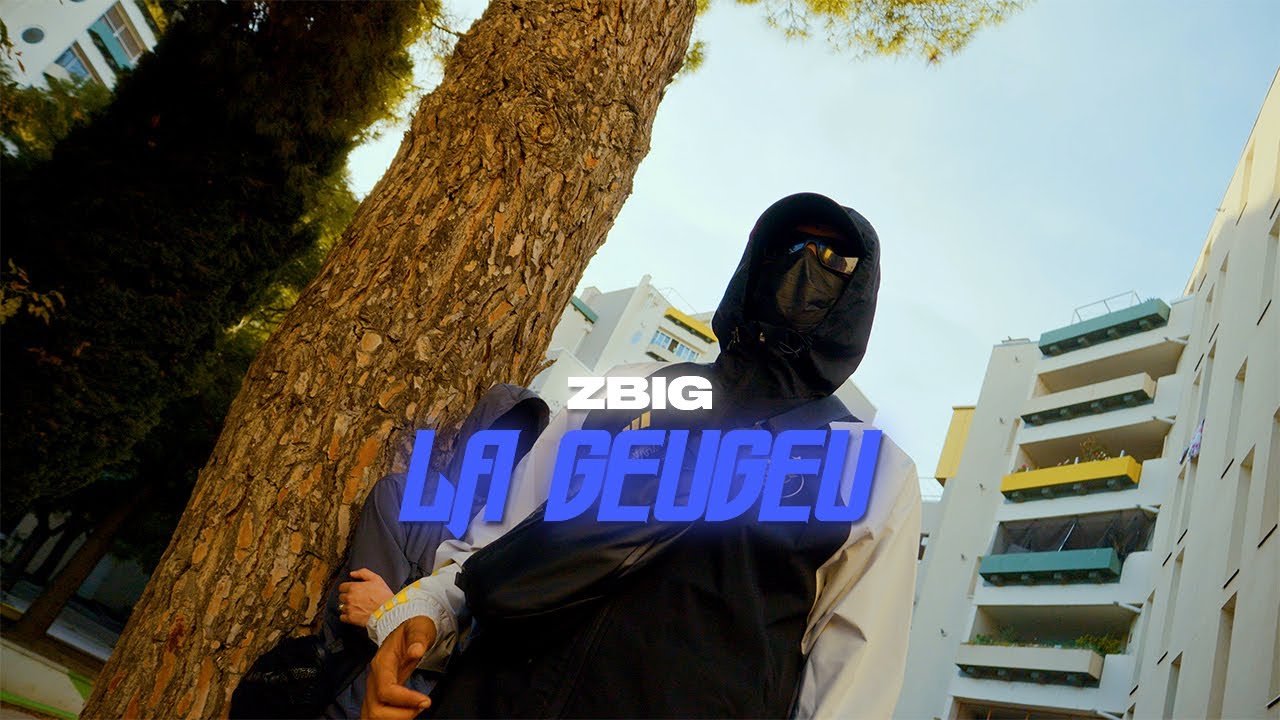 @zbigofficiel - la geugeu (Clip Officiel)