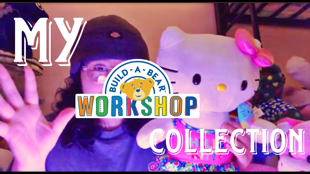 My Build A Bear Collection 2023!