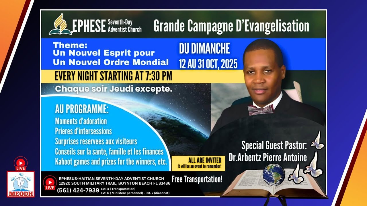 Grande Campagne d'Evangélisation | Pasteur Arbentz Pierre-Antoine | 10.27.2025 | EHCSDA