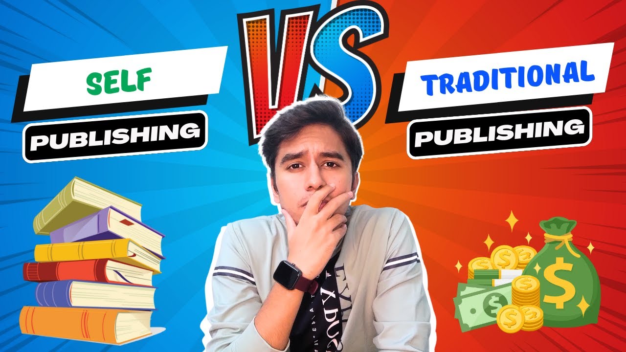 Self-Publishing Vs Traditional Publishing | How To Publish A Book In India