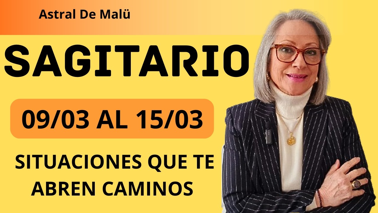 SAGITARIO/ SITUACIONES QUE TE ABREN CAMINOS