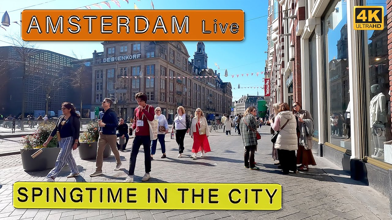 Springtime in Amsterdam - Red light District- Downtown 4K Tour -1 Hour Tour
