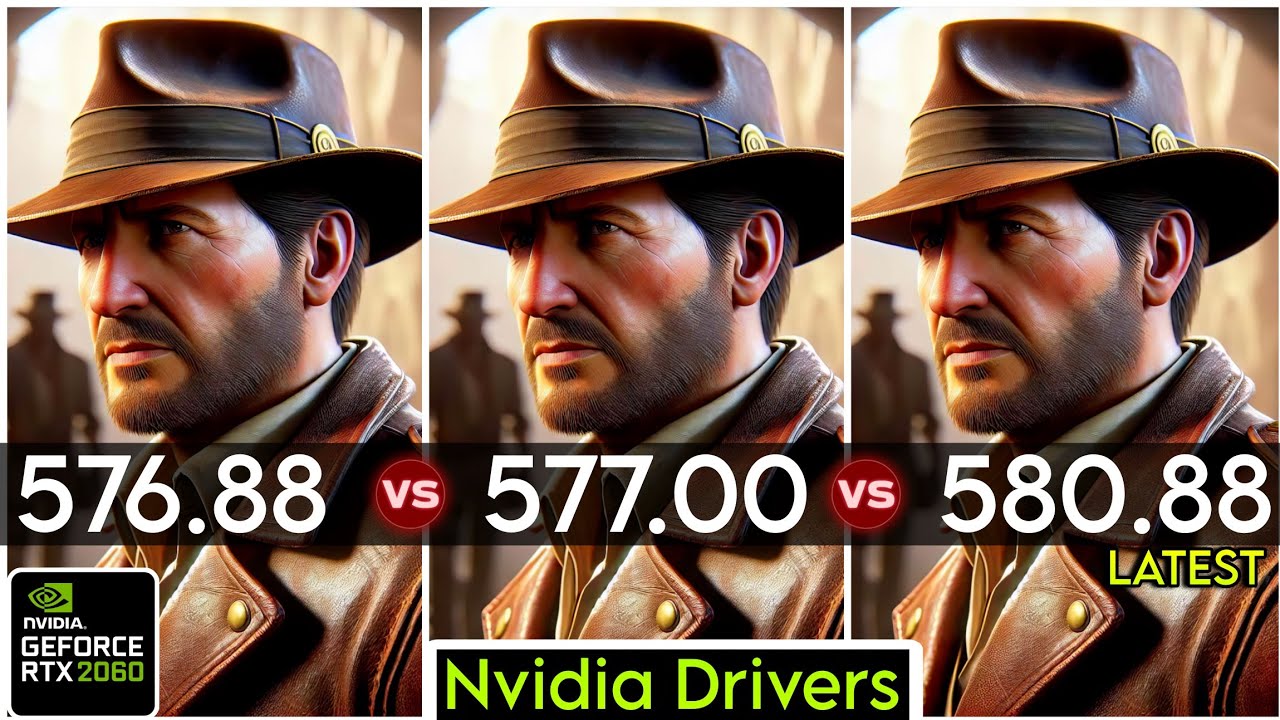 Nvidia Drivers (V 576.88 vs V 577.00 vs V 580.88) - Drivers Comparison - RTX 2060