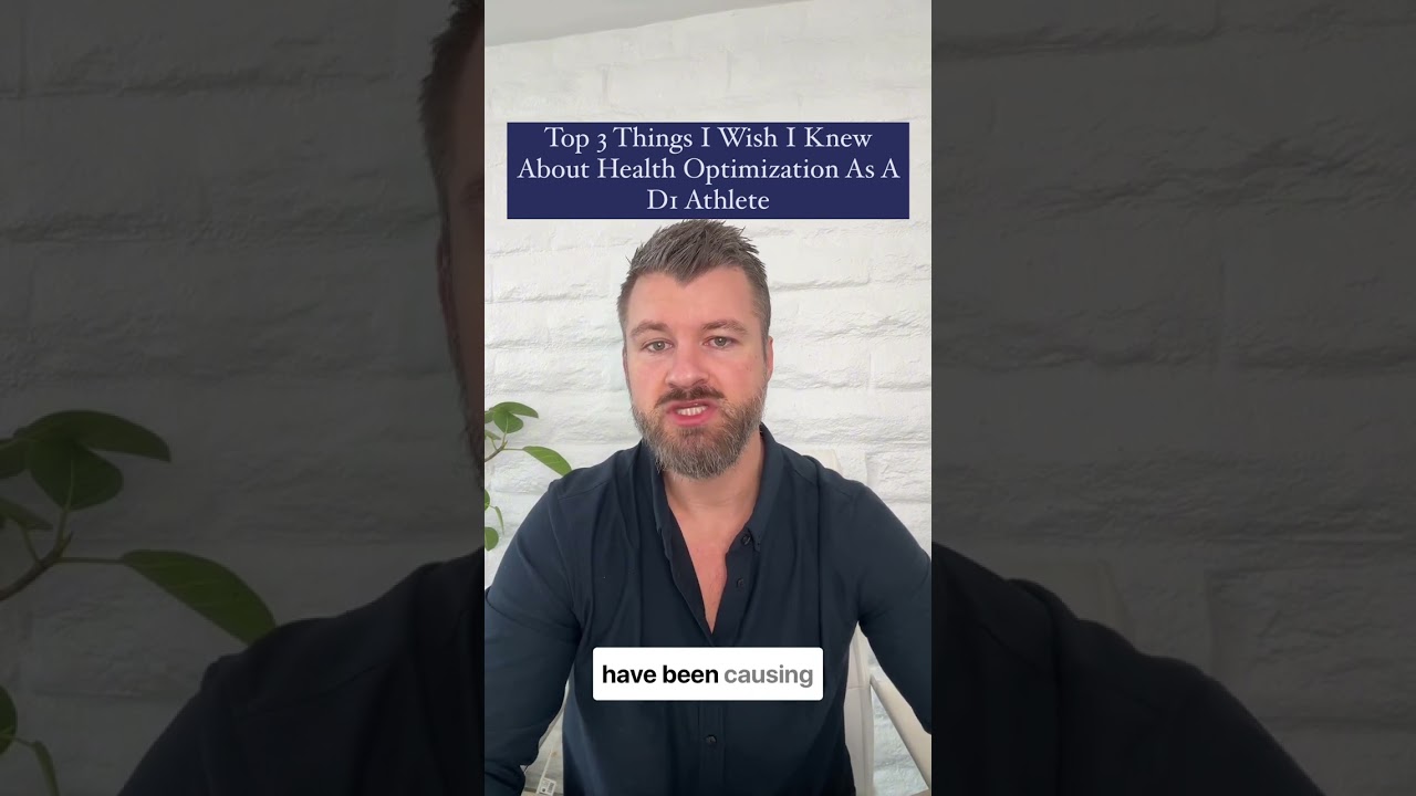 Top 3 Things I Wish I Knew About Health Optimization As A D1 Athlete
