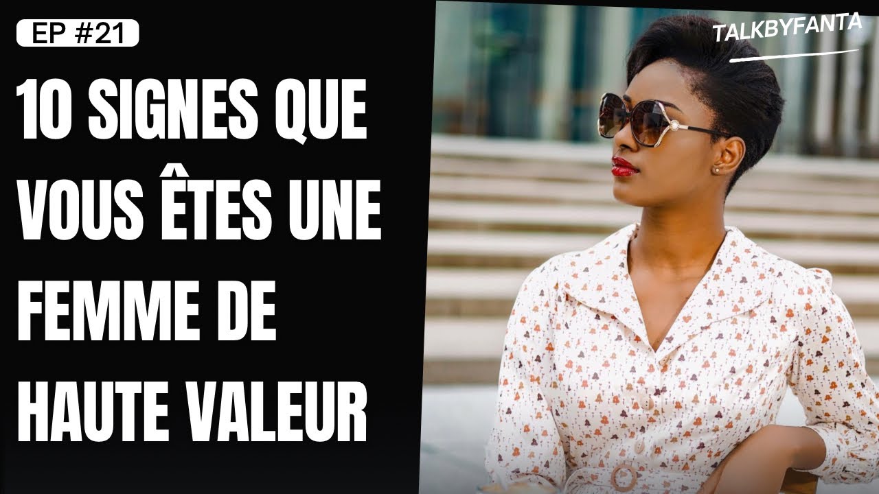 10 signes d’une femme de haute valeur 🎙️✨le 7eme est étonnant mais vrai !