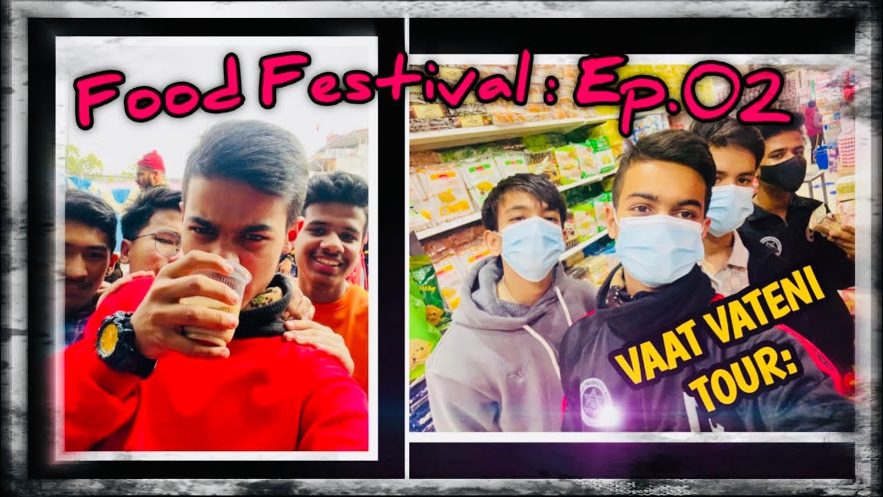 Food Festival :2078❤️ |Bhat Bhateni Pani Ghumiyo 😭 Ep..02
