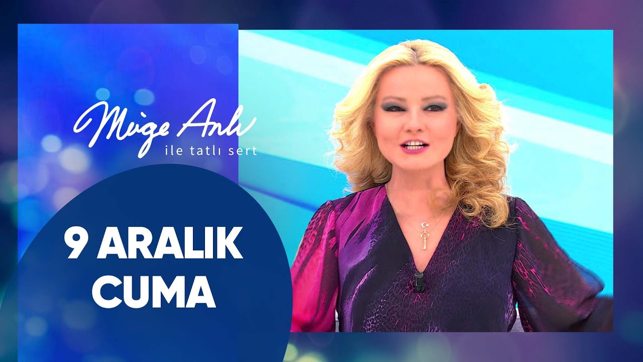 Müge Anlı ile Tatlı Sert | 9 Aralık 2022 Cuma