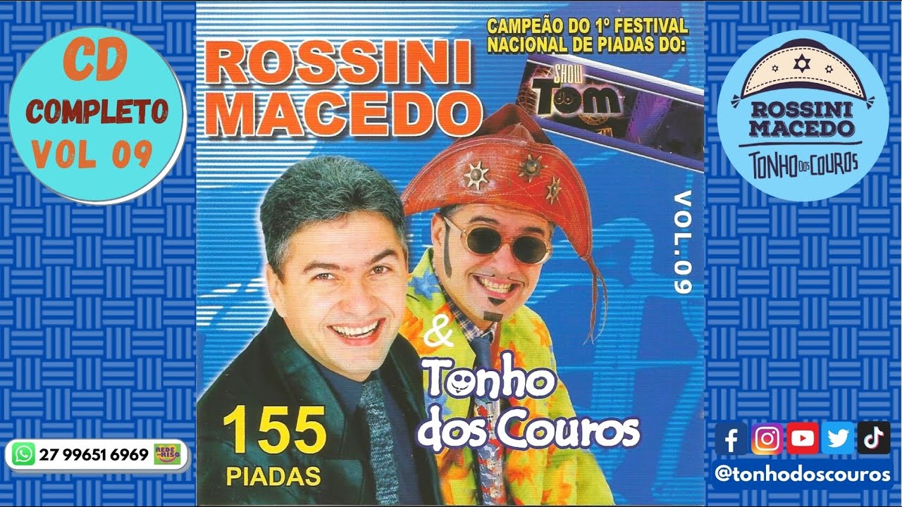 CD COMPLETO VOL 09 #9 - TONHO DOS COUROS E ROSSINI MACEDO OFICIAL - 155 PIADAS