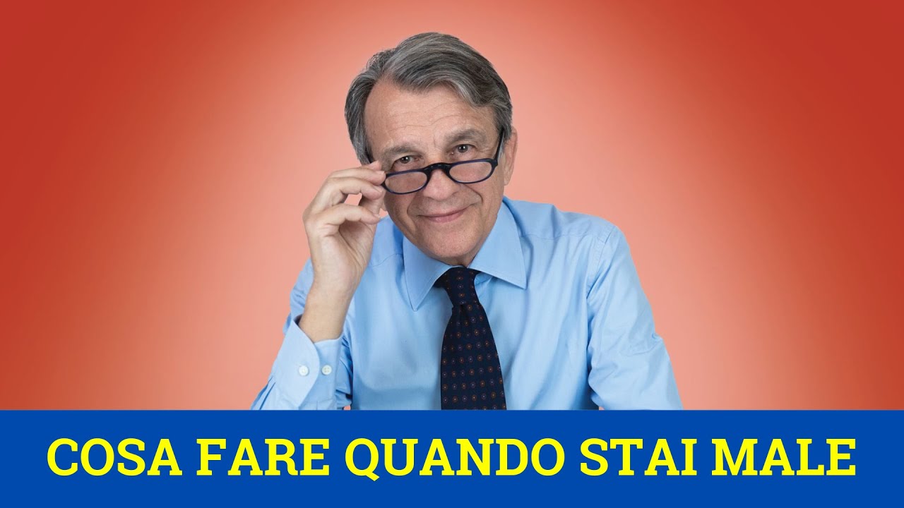 Cosa fare quando stai male