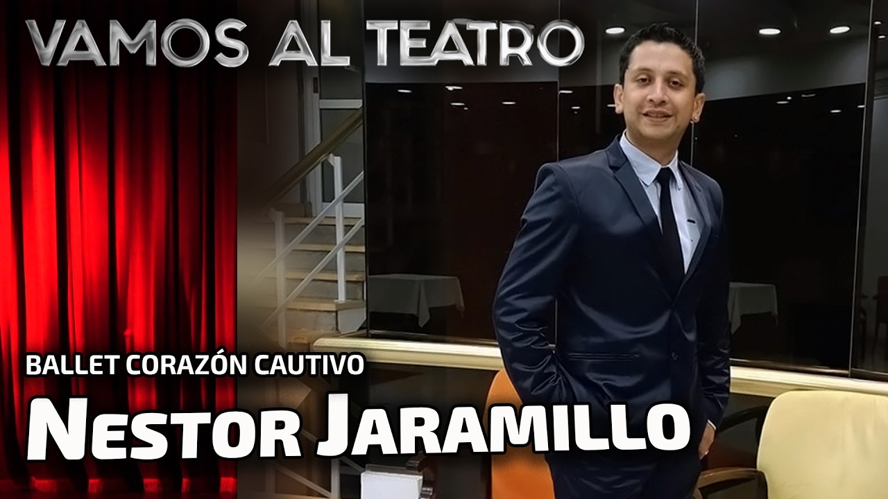 Néstor Jaramillo, artista excepcional que divide pasión entre la Música y la Danza | #vamosalteatro