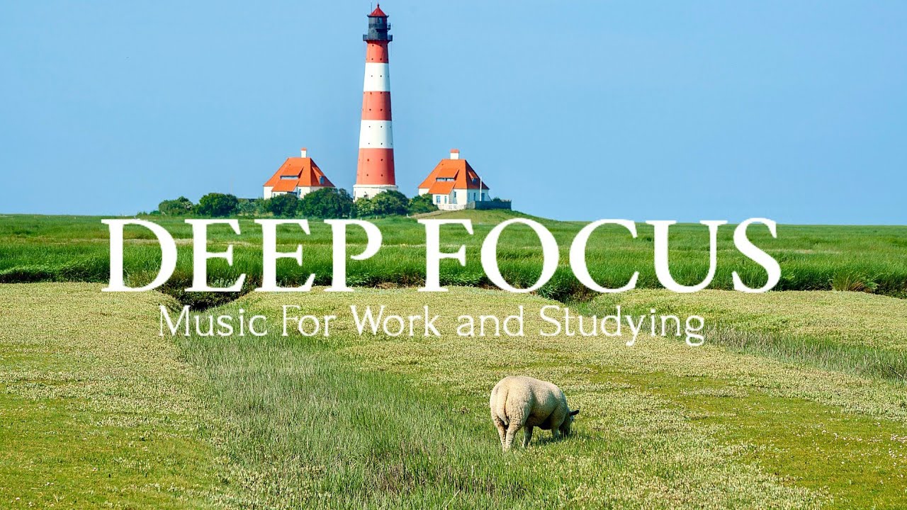 Deep Focus Lofi Music To Improve Concentration - Perfect Background Study & Work Music