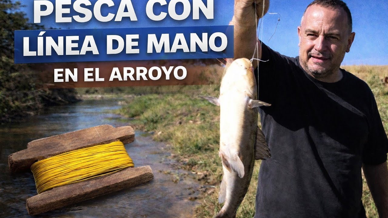 Pesca en Arroyo con linea de mano! 