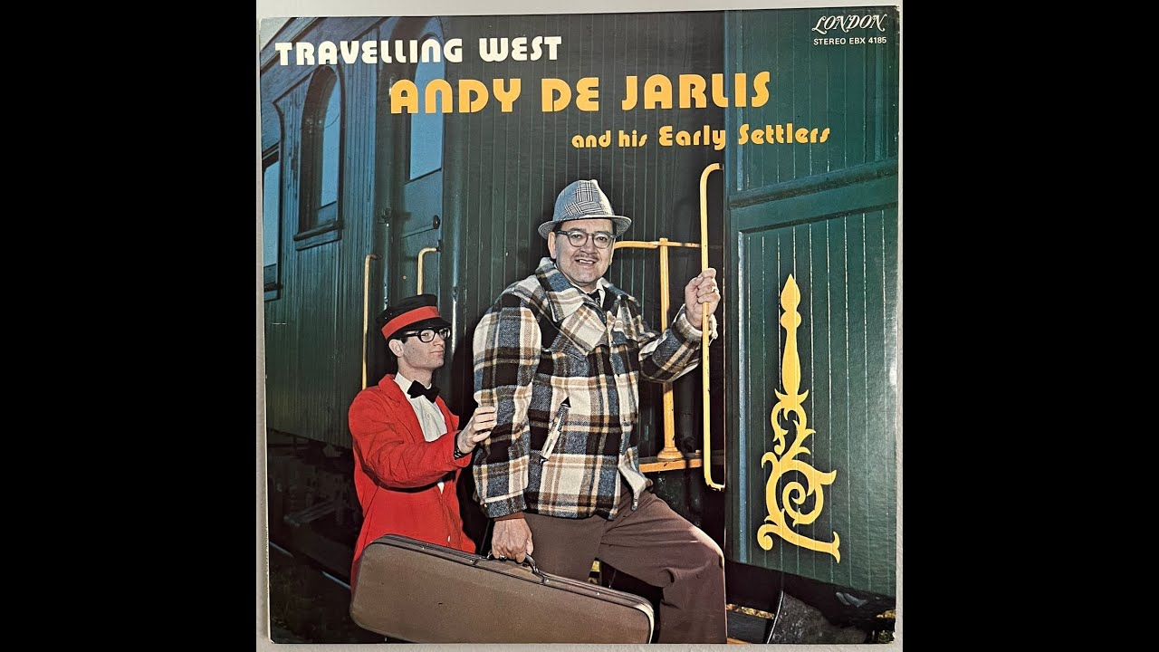 Andy de Jarlis and his Early Settlers: Travelling West (1974) LP rip
