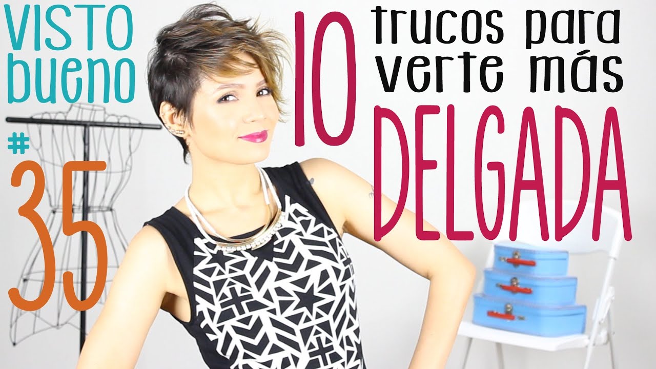 C&oacute;mo verse m&aacute;s delgada (10 trucos) - How to look skinny (10 tips) - Visto Bueno 35