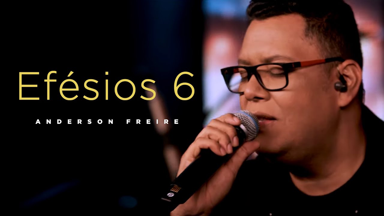 Ef&eacute;sios 6 | Anderson Freire - Ac&uacute;stico 93 FM