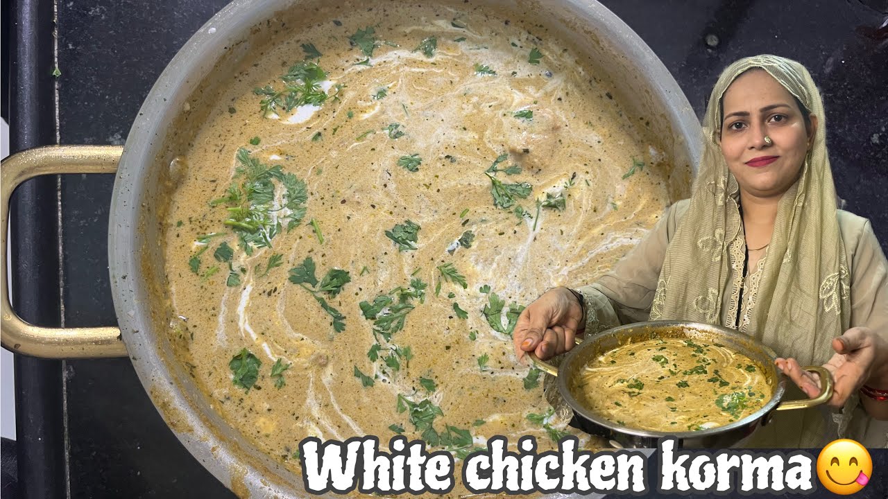 Creamy White Chicken Korma recipe🍗| मलाईदार सफ़ेद चिकन कोरमा रेसिपी 