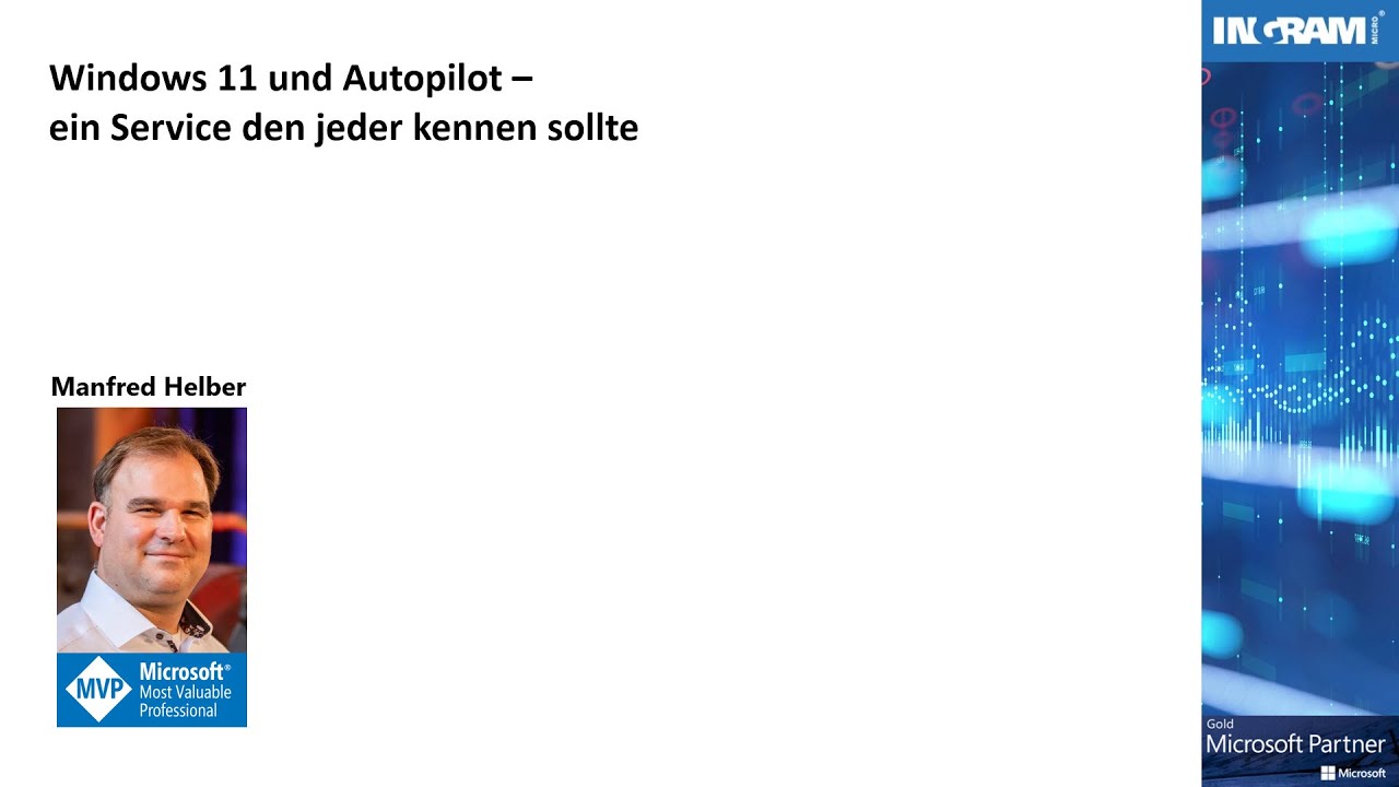 Windows 11 und Autopilot &ndash; ein Service den jeder kennen sollte