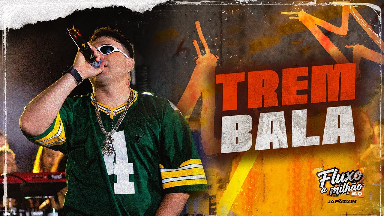 TREM BALA - Japãozin (Fluxo a Milhão 2.0)