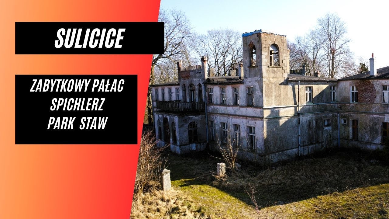 Sulicice - zabytkowy pałac na sprzedaż