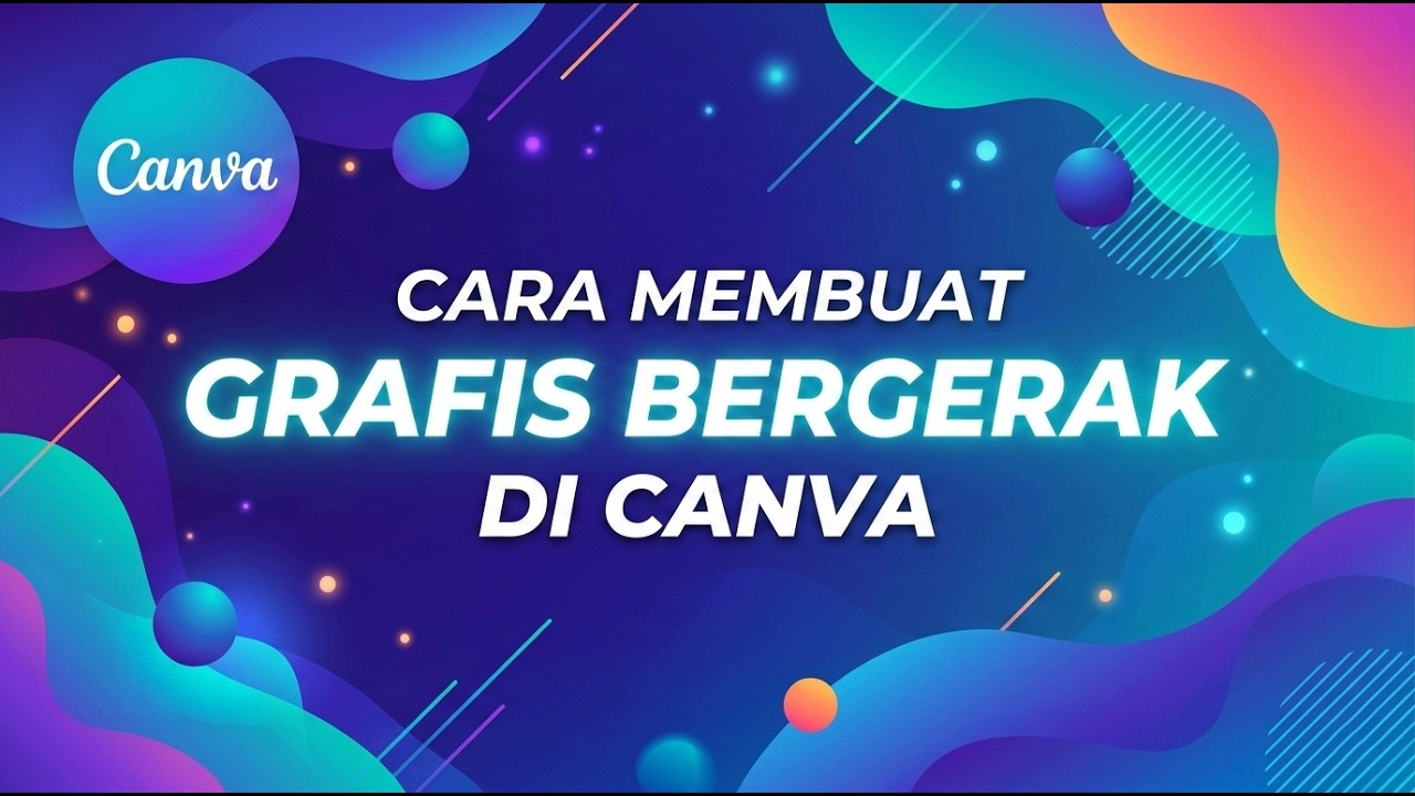 Cara Membuat Grafis Bergerak Di Canva