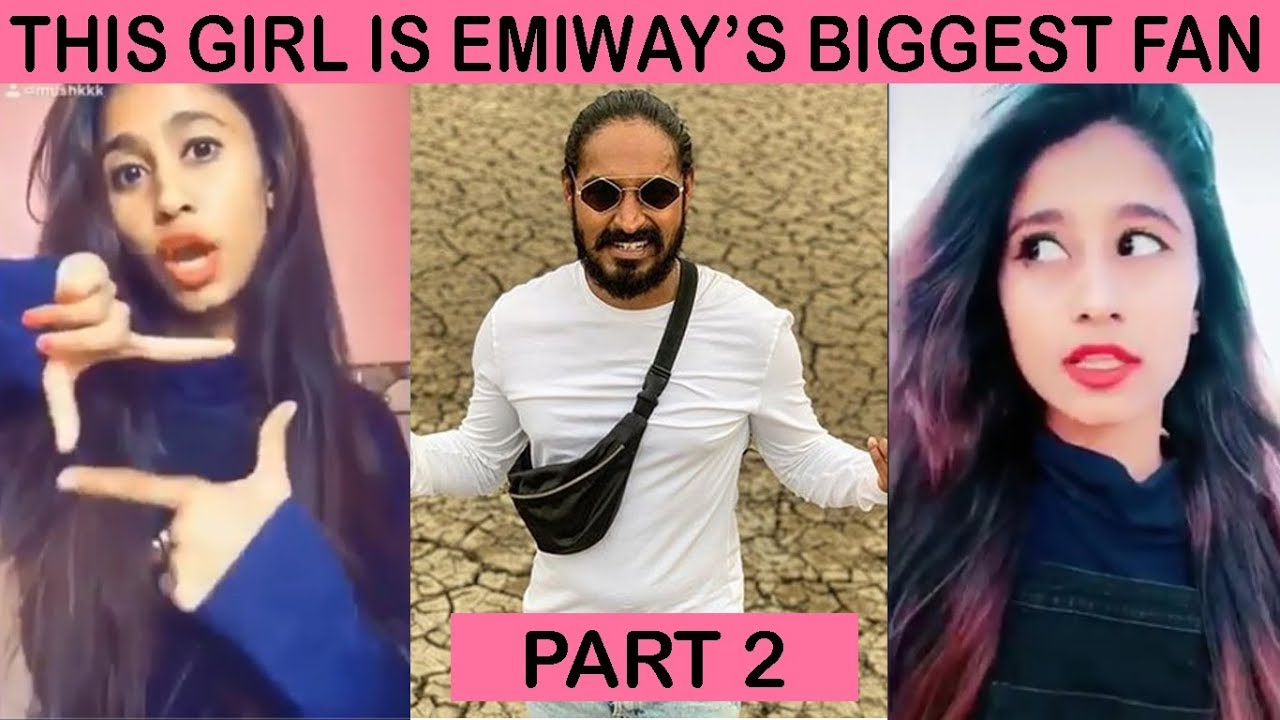 Here's why this girl is 100% Emiway's biggest fan Part 2 | Lady Emiway TikTok
