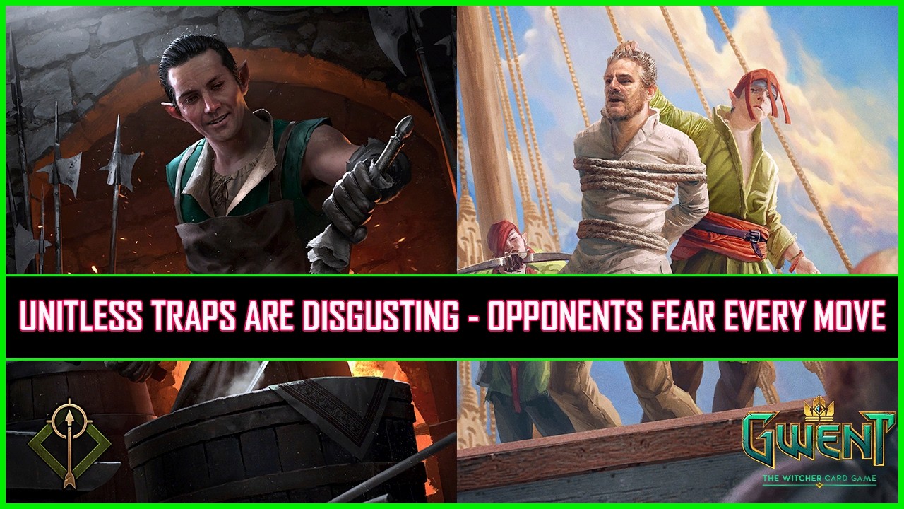 Gwent | Unitless Traps Are Disgusting - Opponents Fear Every Move!