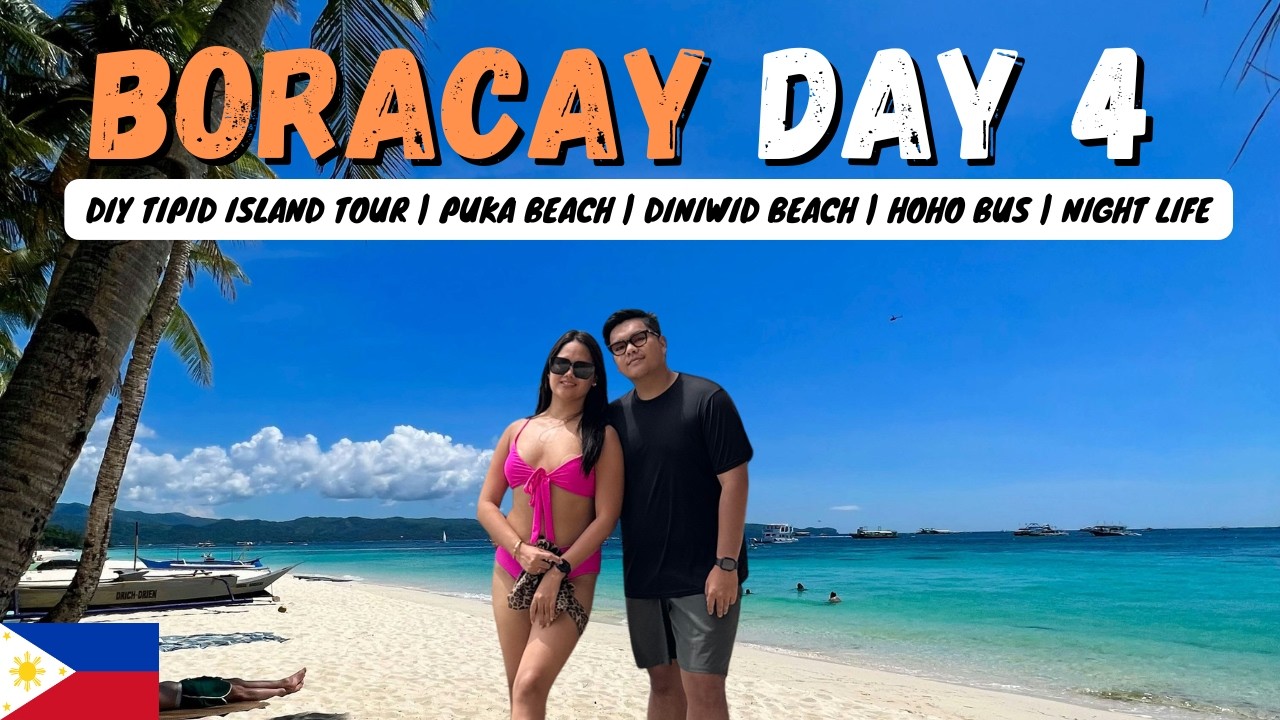 BORACAY DAY 4 🇵🇭: Tipid DIY Beach Hopping | Puka, Diniwid, Sinagpa & White Beach | Jhela & Kerwin