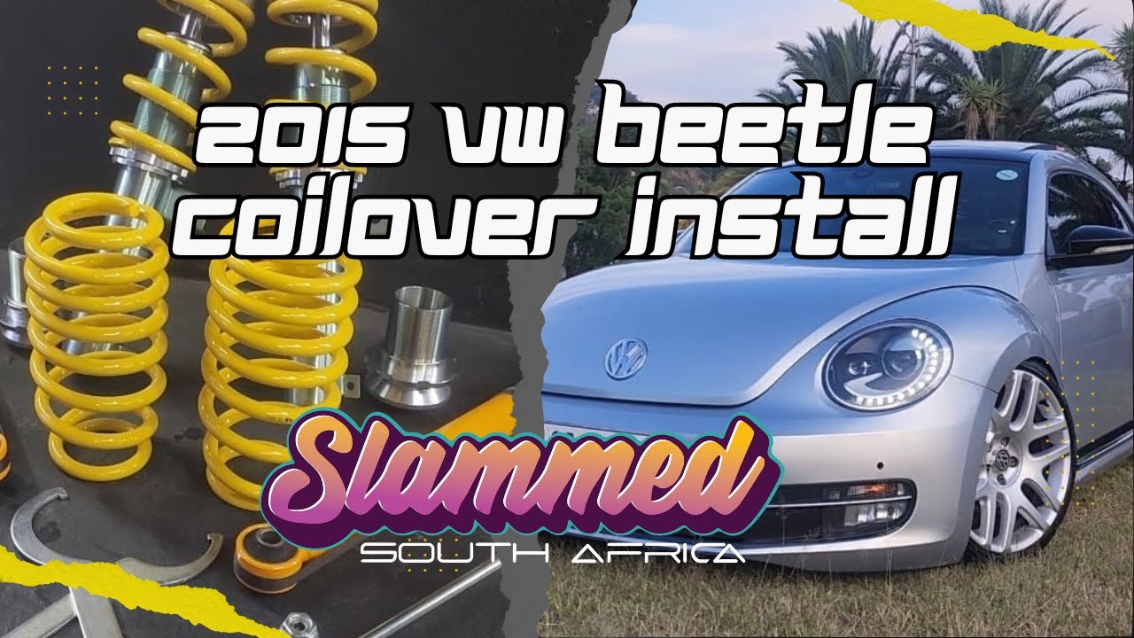 2015 VW Beetle Coilover Install