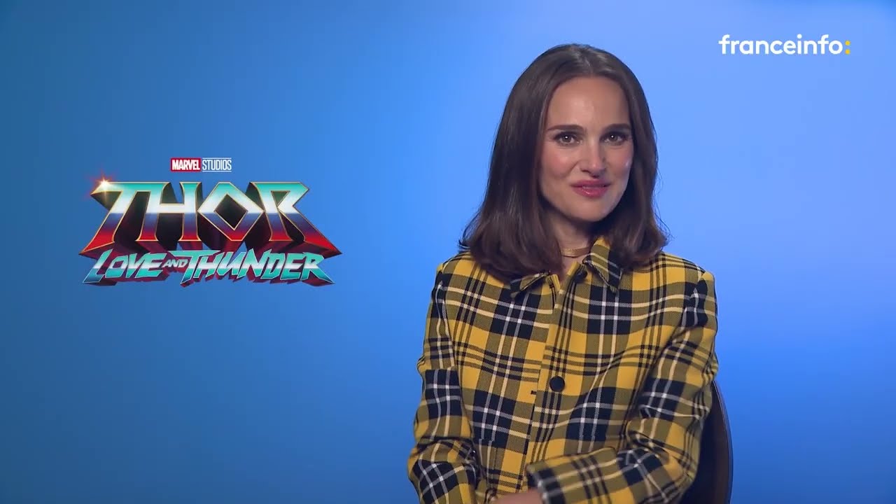 Montage de l'Interview de Natalie Portman (Thor: Love and Thunder)