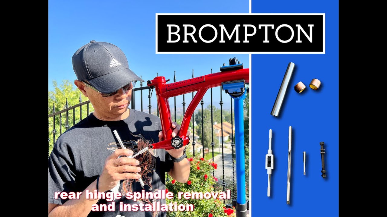 PROJECT PART 6: Superlight Brompton - rear hinge spindle removal/installation