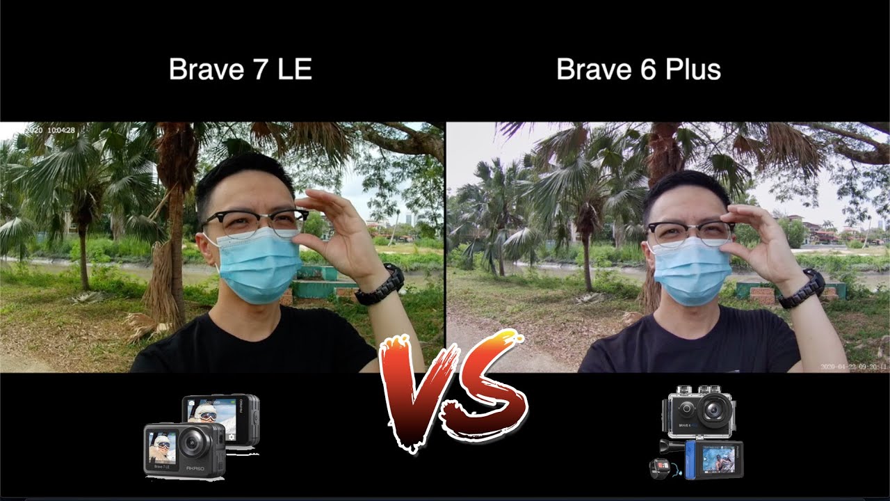 Akaso Brave 7LE vs Brave 6 Plus shot out comparison