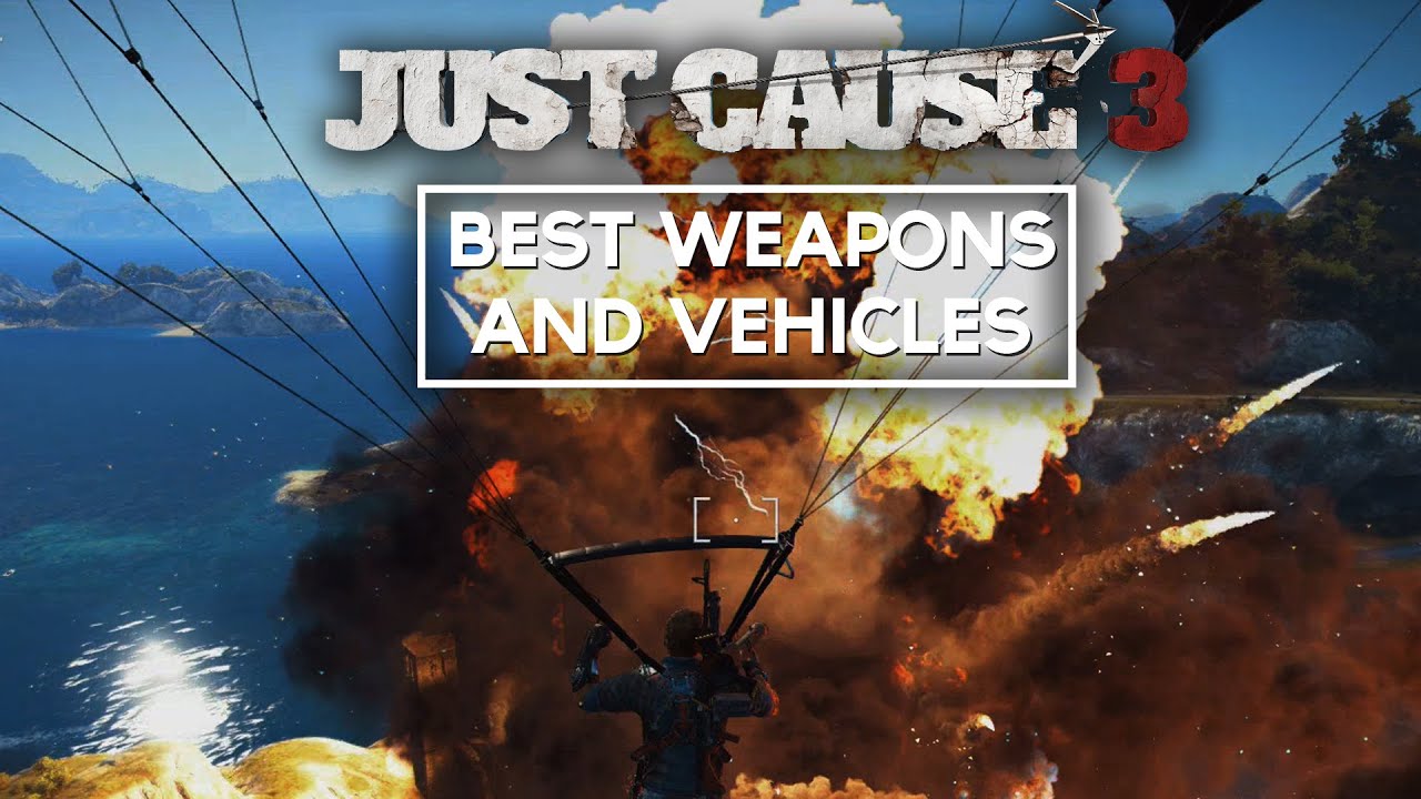 Just Cause 3 - BEST Weapons/Tanks/Planes for CHAOS (Strongest & Massive Havoc)