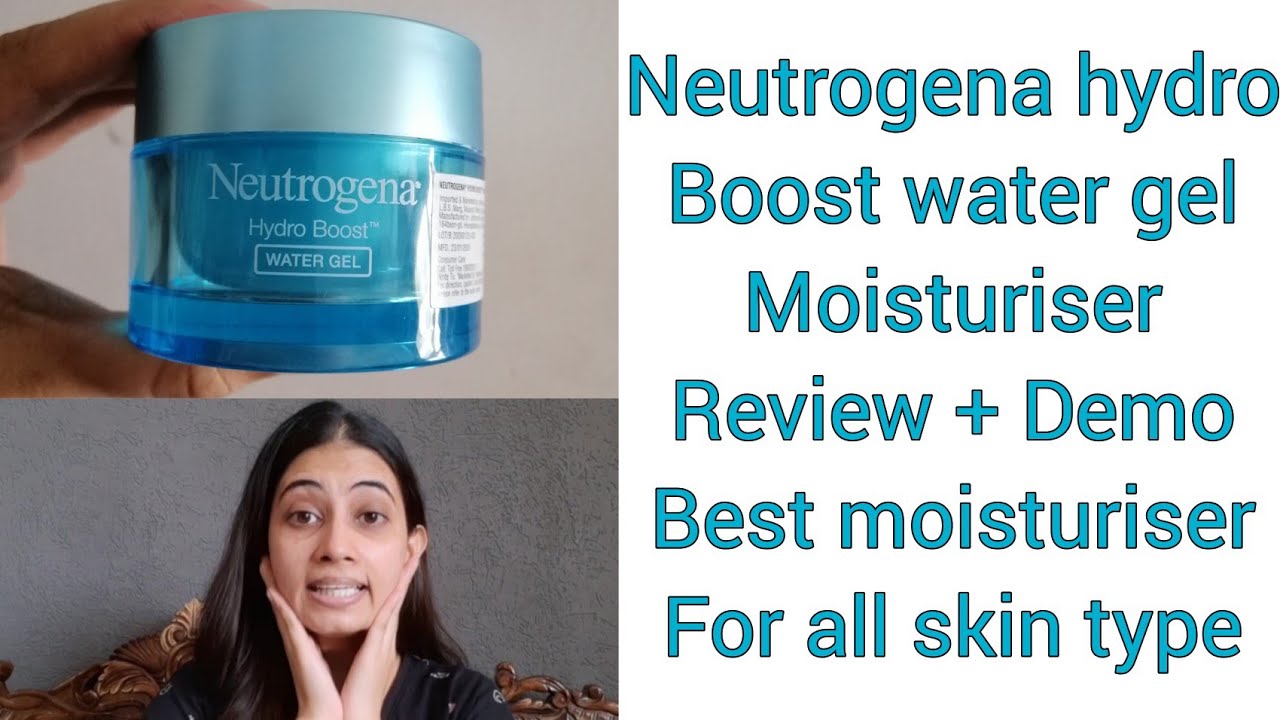 Neutrogena hydro boost water gel moisturizer | Review + Demo | Best moisturizer | Hyaluronic acid