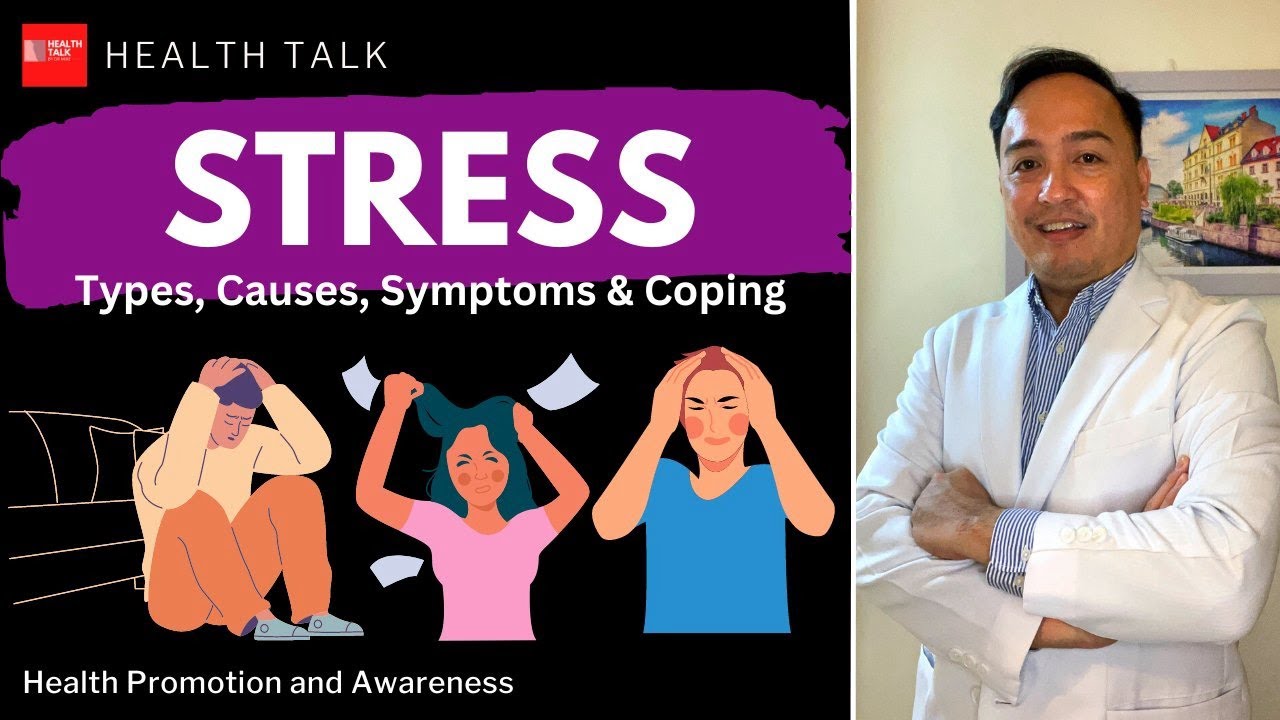 Stress: Types, Causes, Symptoms and Coping Management