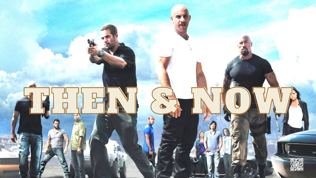 Fast Five (2011) - Then and Now (2021)
