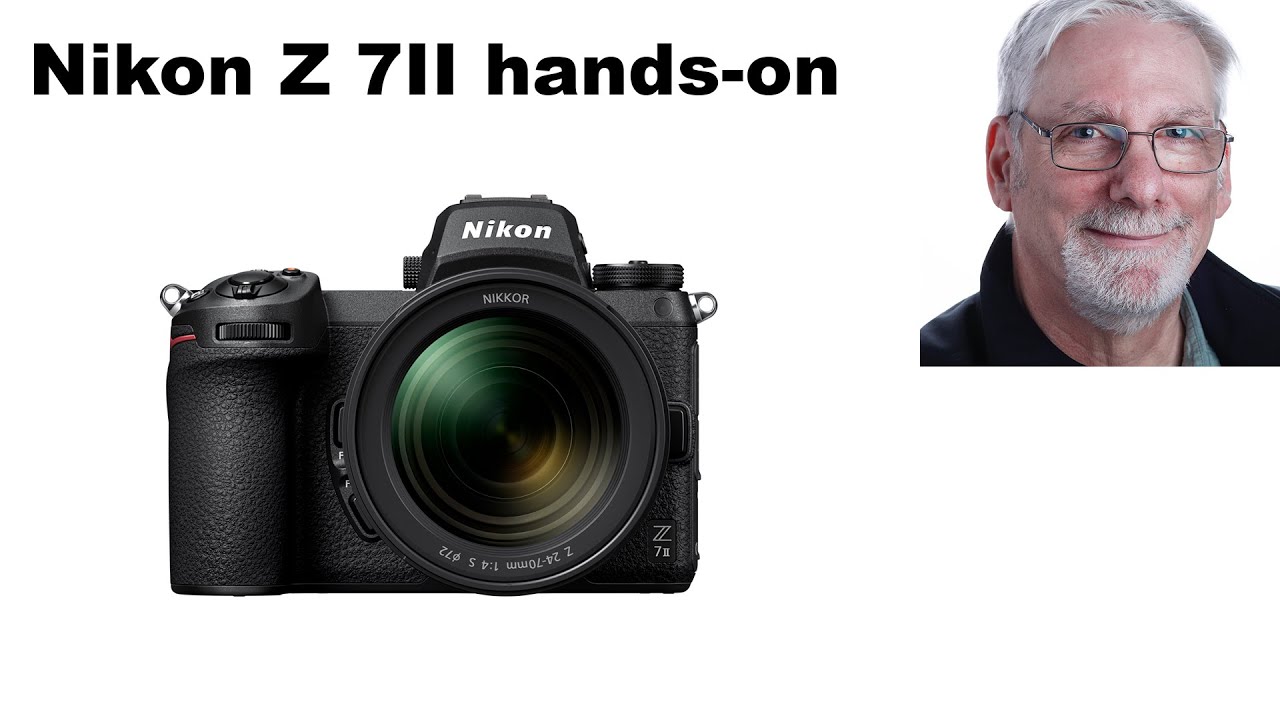 Nikon Z 7II hands-on first impressions