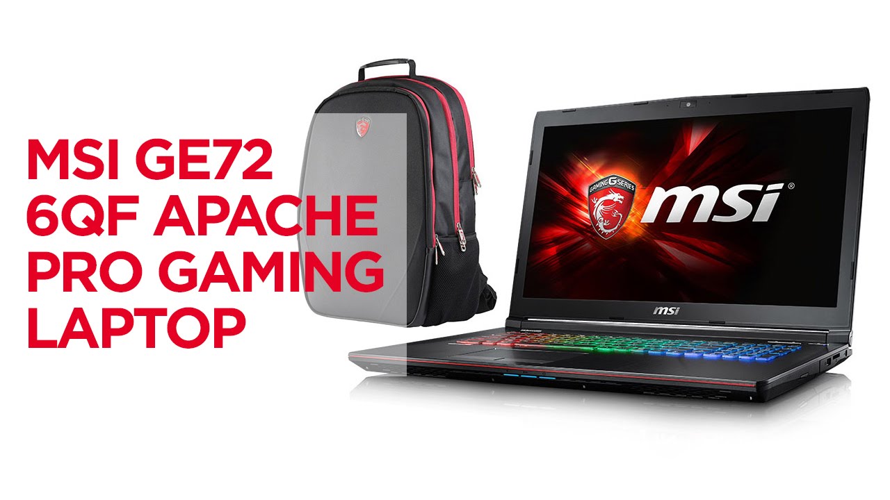 MSI GE72 6QF Apache Pro Gaming Laptop Unboxing and Review Benchmarks!