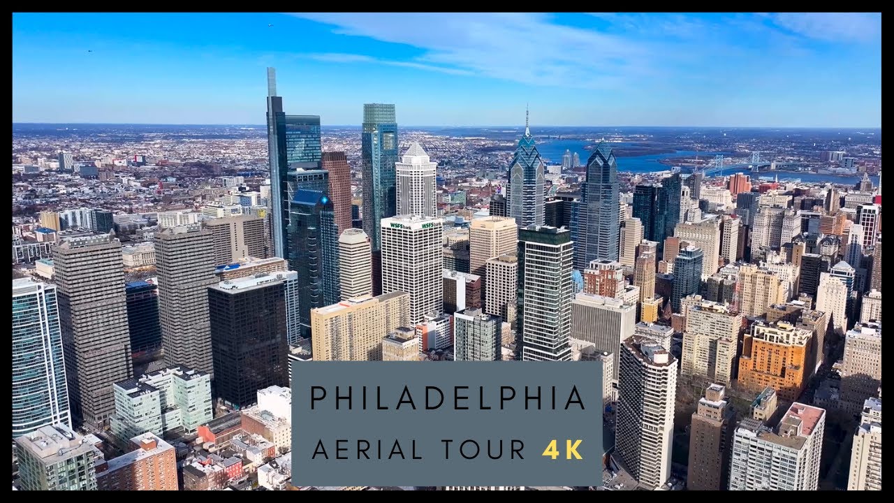 PHILADELPHIA -  4K DRONE AERIAL SKYLINE TOUR 💯