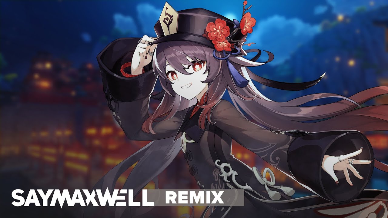 SayMaxWell - The Ten Hilichurls [Remix]