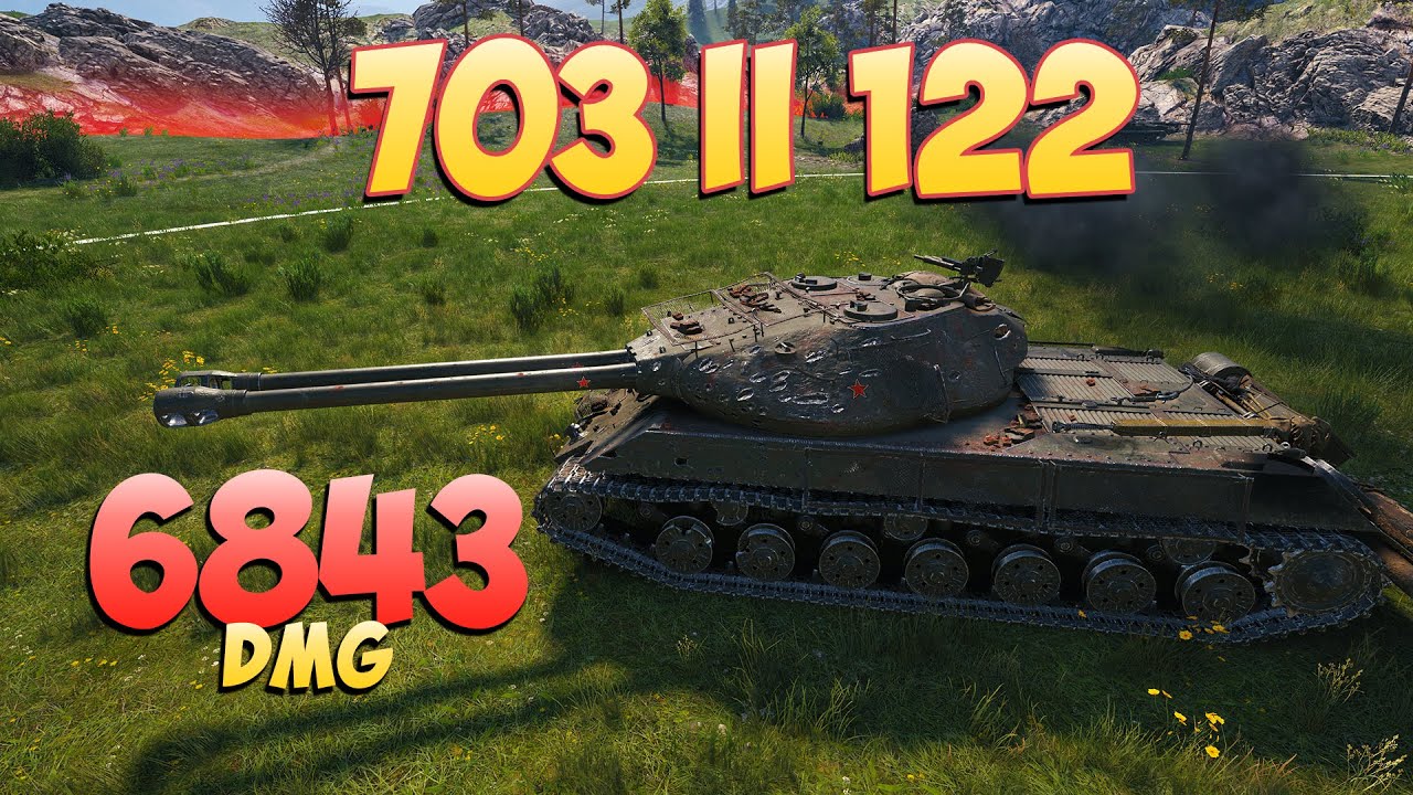 703 II (122) &bull; Last seconds! - 5 Kills 6.8K DMG &bull; World Of Tanks
