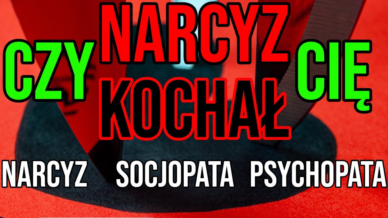 NARCYZ - CZY NARCYZ CIĘ KOCHAŁ #narcyz #socjopata #psychopata #npd