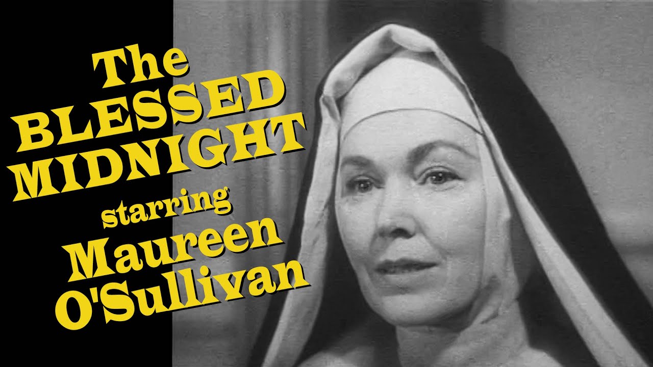 The Blessed Midnight (TV-1956) MAUREEN O'SULLIVAN