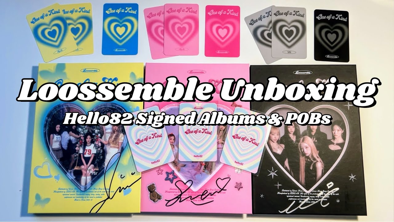 Loossemble One of a Kind Album signed Album Unboxing | all three versions and preorder benefits