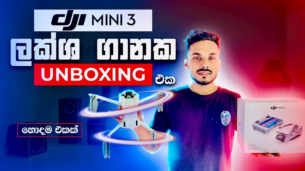 ලක්ශ ගානක Unboxing එක ✈️✈️ DJI MINI 3 DRONE