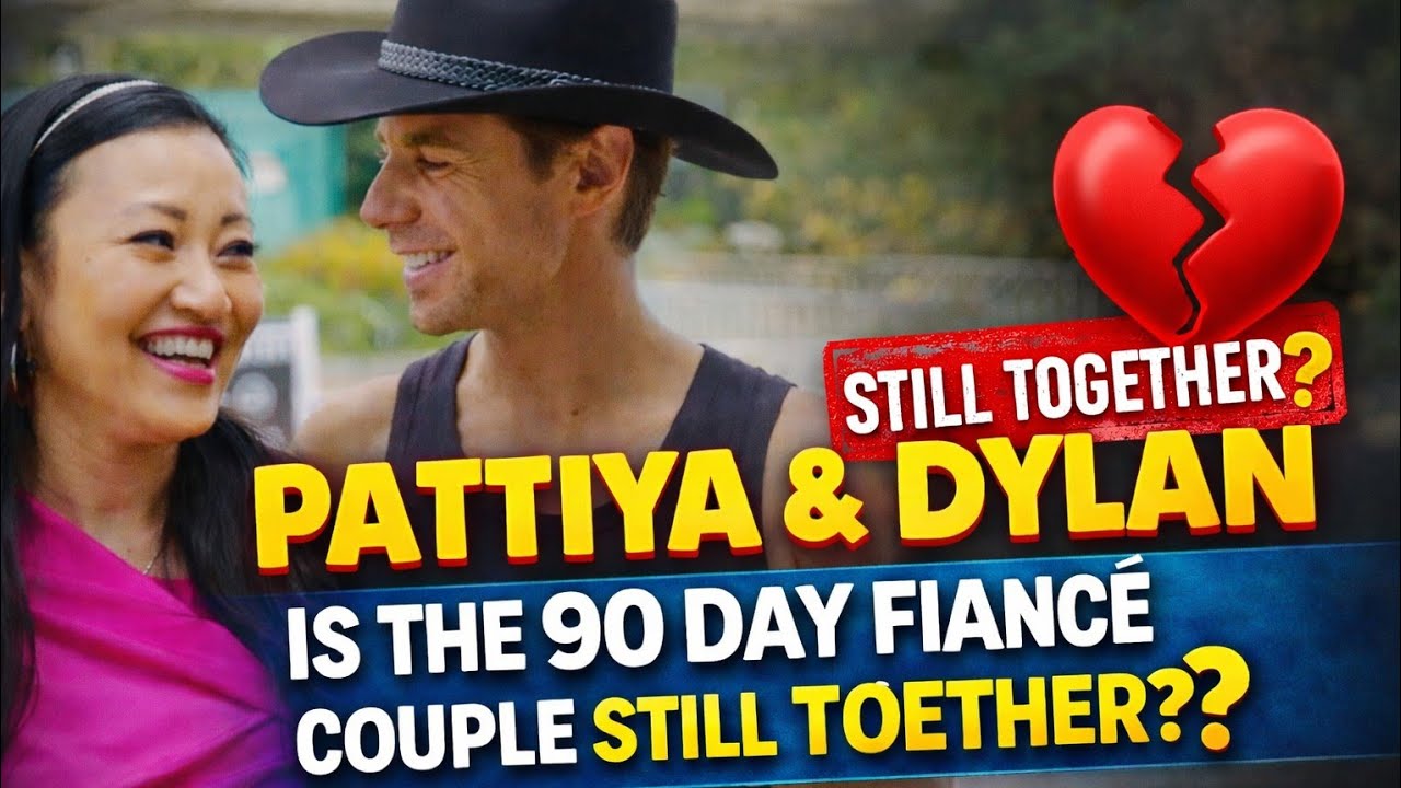 Pattiya and Dylan: Is the 90 Day Fiance Couple Still Together?