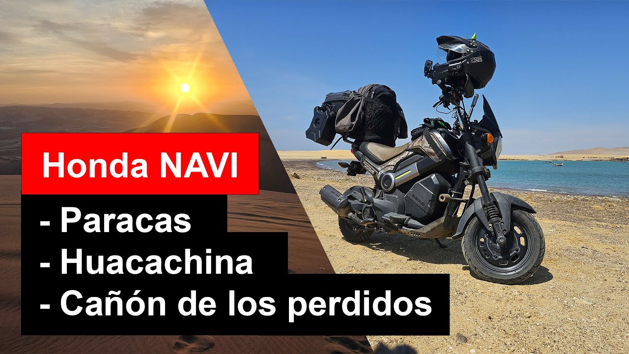 PARACAS, HUACACHINA Y CAÑÓN DE LOS PERDIDOS en HONDA NAVI, Ruta Lima - Choquequirao