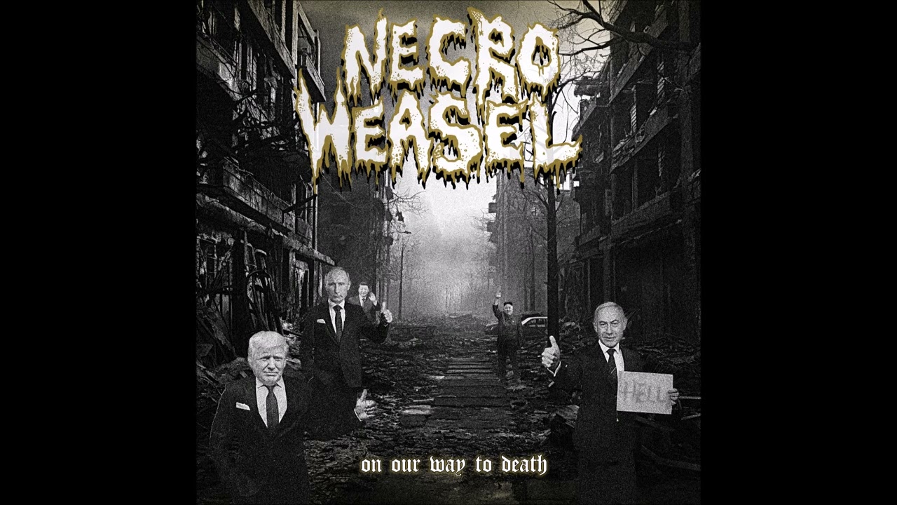 Necro Weasel - On Our Way To Death (lb)